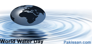 World Water Day :-Pakissan.com